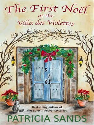 cover image of The First Noël at the Villa des Violettes